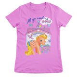 All You Need Is A Pony - MLP Girly Tee
