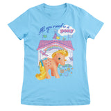 All You Need Is A Pony - MLP Girly Tee