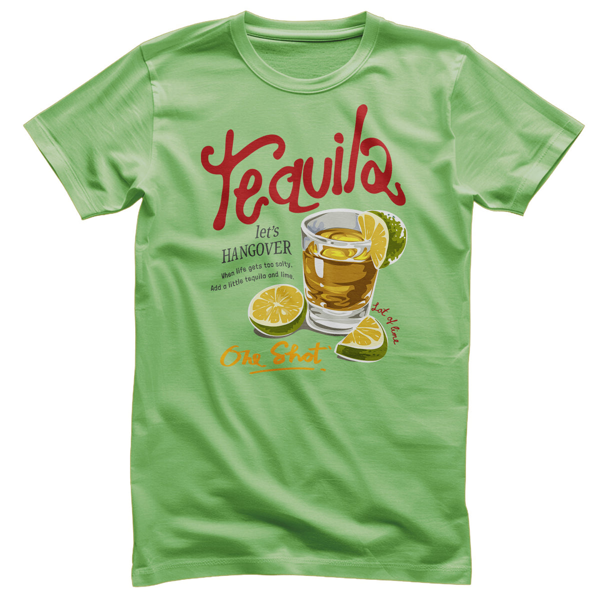 One Shot of Tequila T-Shirt