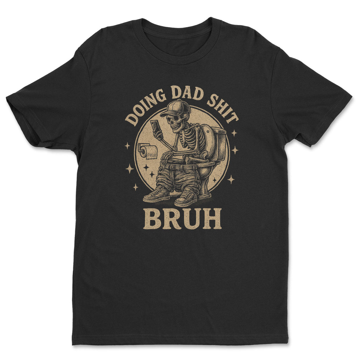 Doing Dad Sh*t Tee