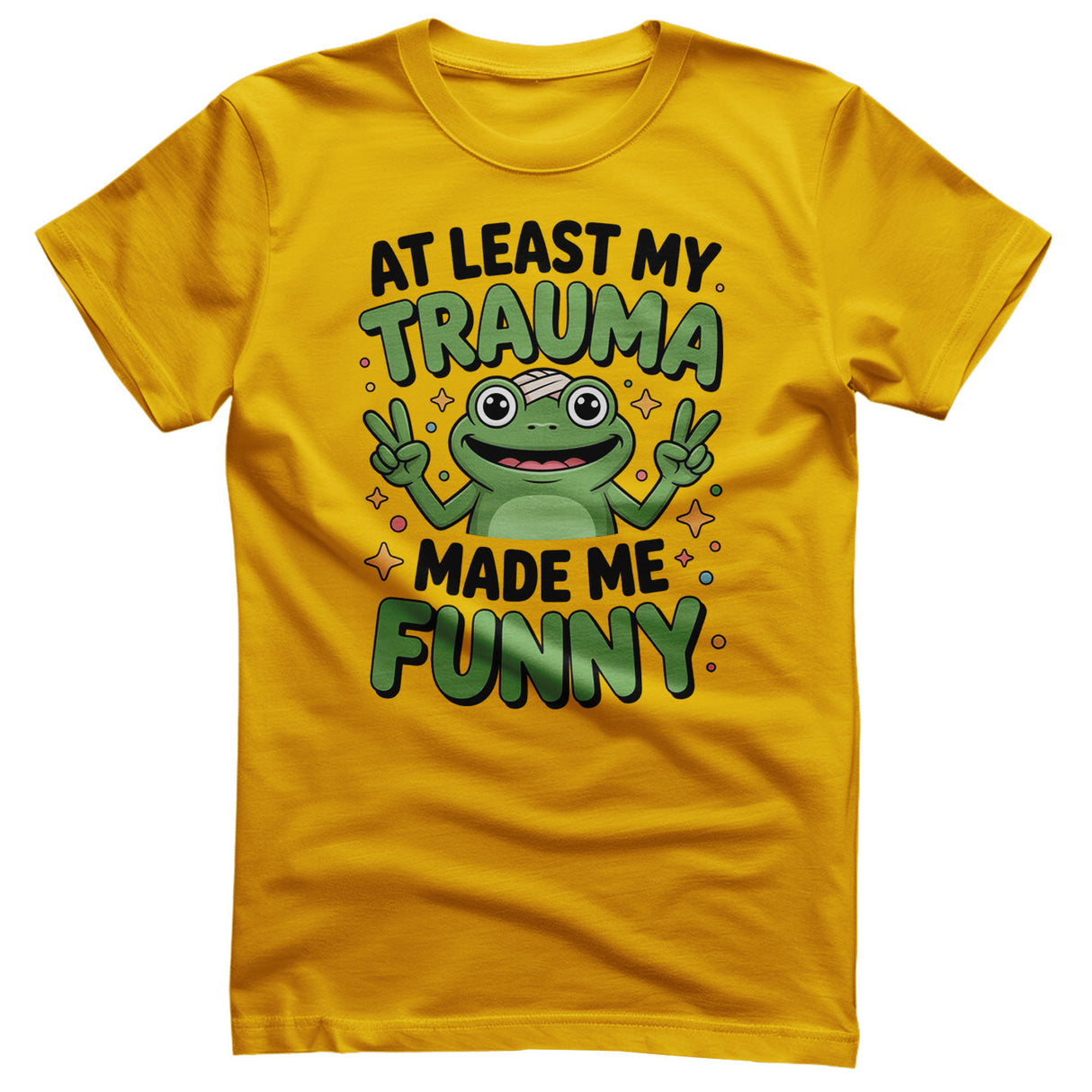 Trauma Made Me Funny Tee