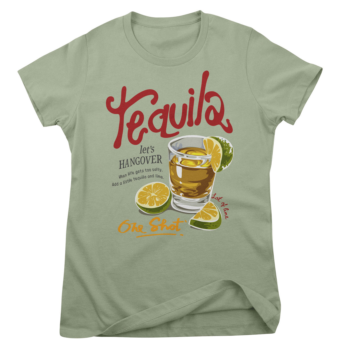 One Shot of Tequila Girly Tee