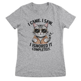 I Came. I Saw. I Ignored It Completely Top