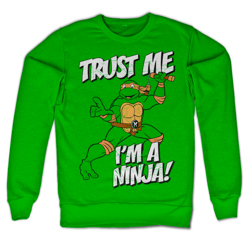 TMNT - Trust Me, I´m A Ninja Sweatshirt