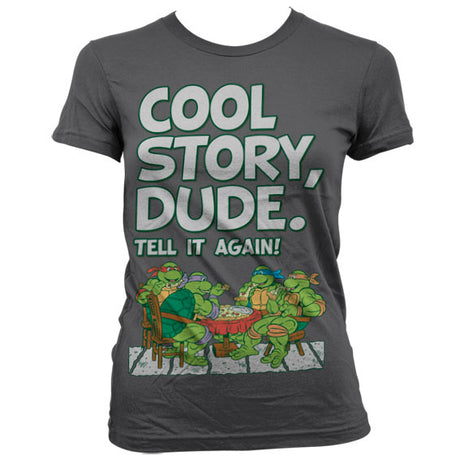 TMNT - Cool Story Dude Girly Tee