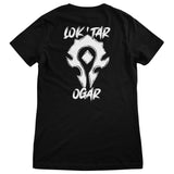 Horde Loktar Girly Tee