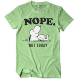 Nope. Not Today T-Shirt