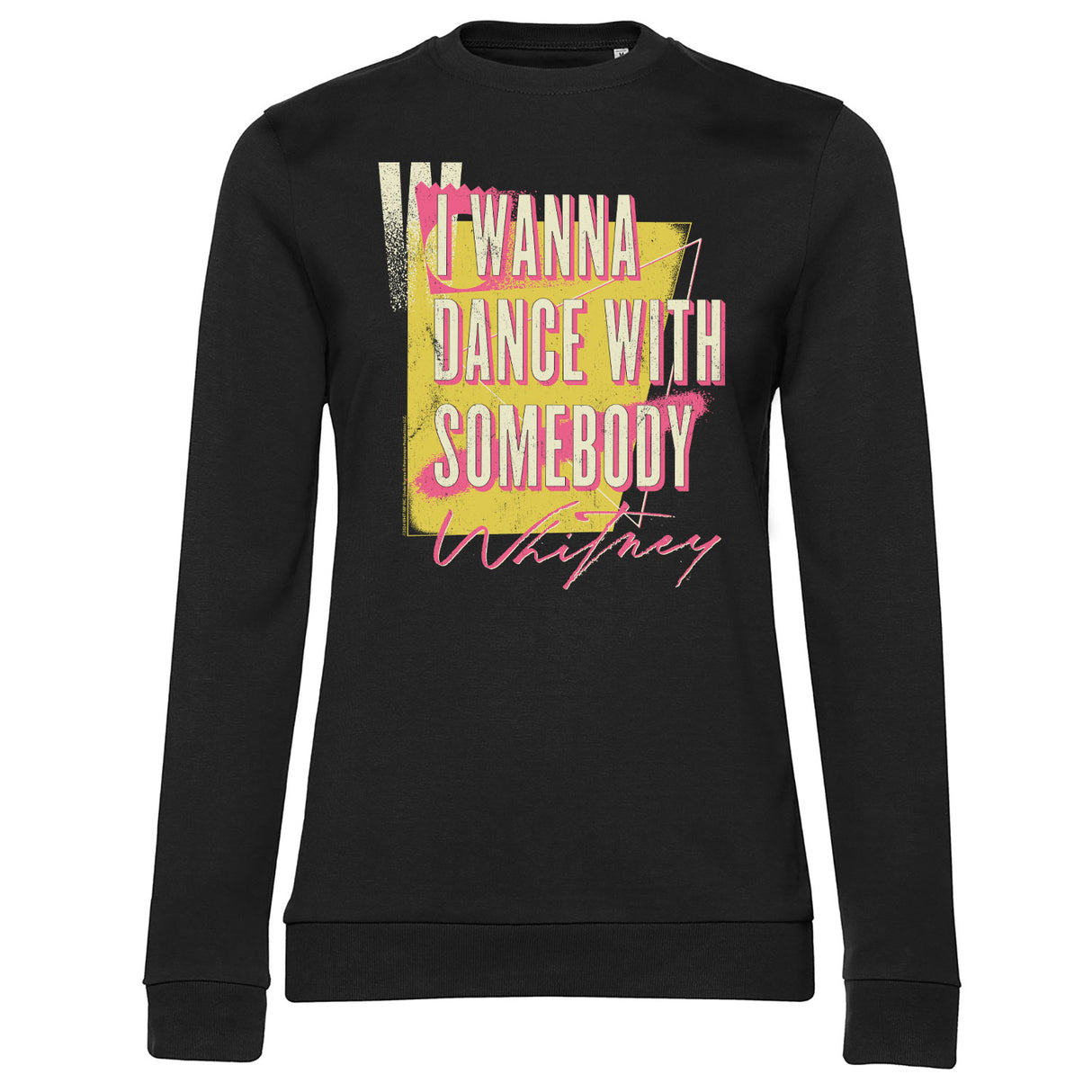 I Wanna Dance With Somebody Washed Girly Sweatshirt