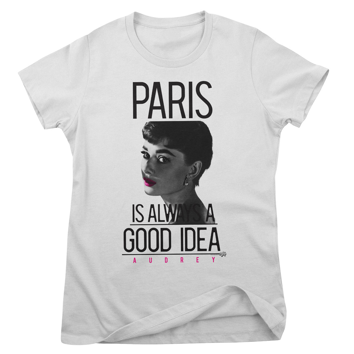 Audrey Hepburn - Paris Is Always A Good Idea Girly Tee