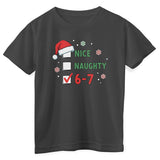 Nice - Naughty - Six Seven Kids Tee