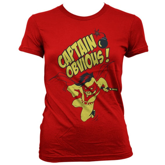 Captain Obvious! Girly T-Shirt