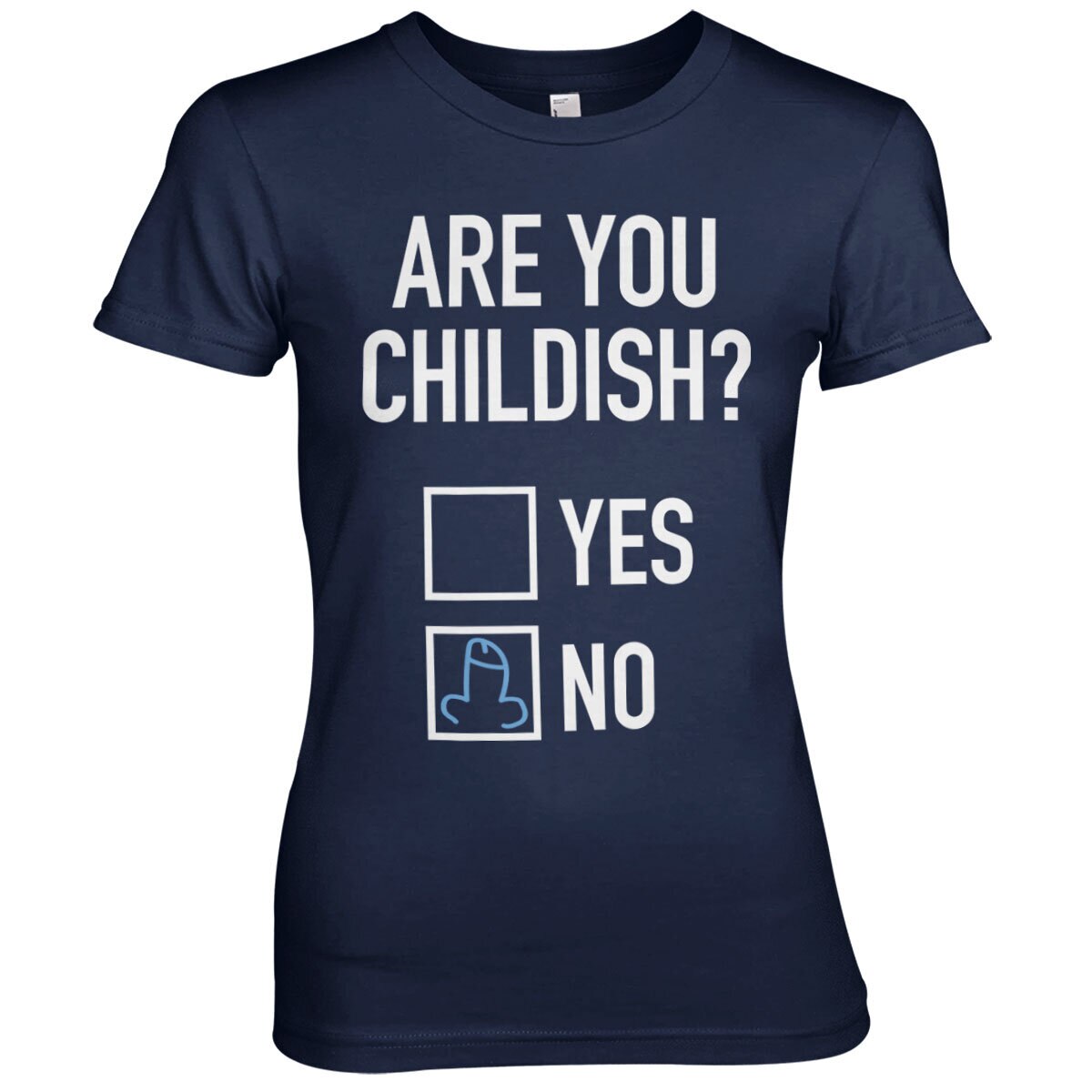 Are You Childish Girly Tee