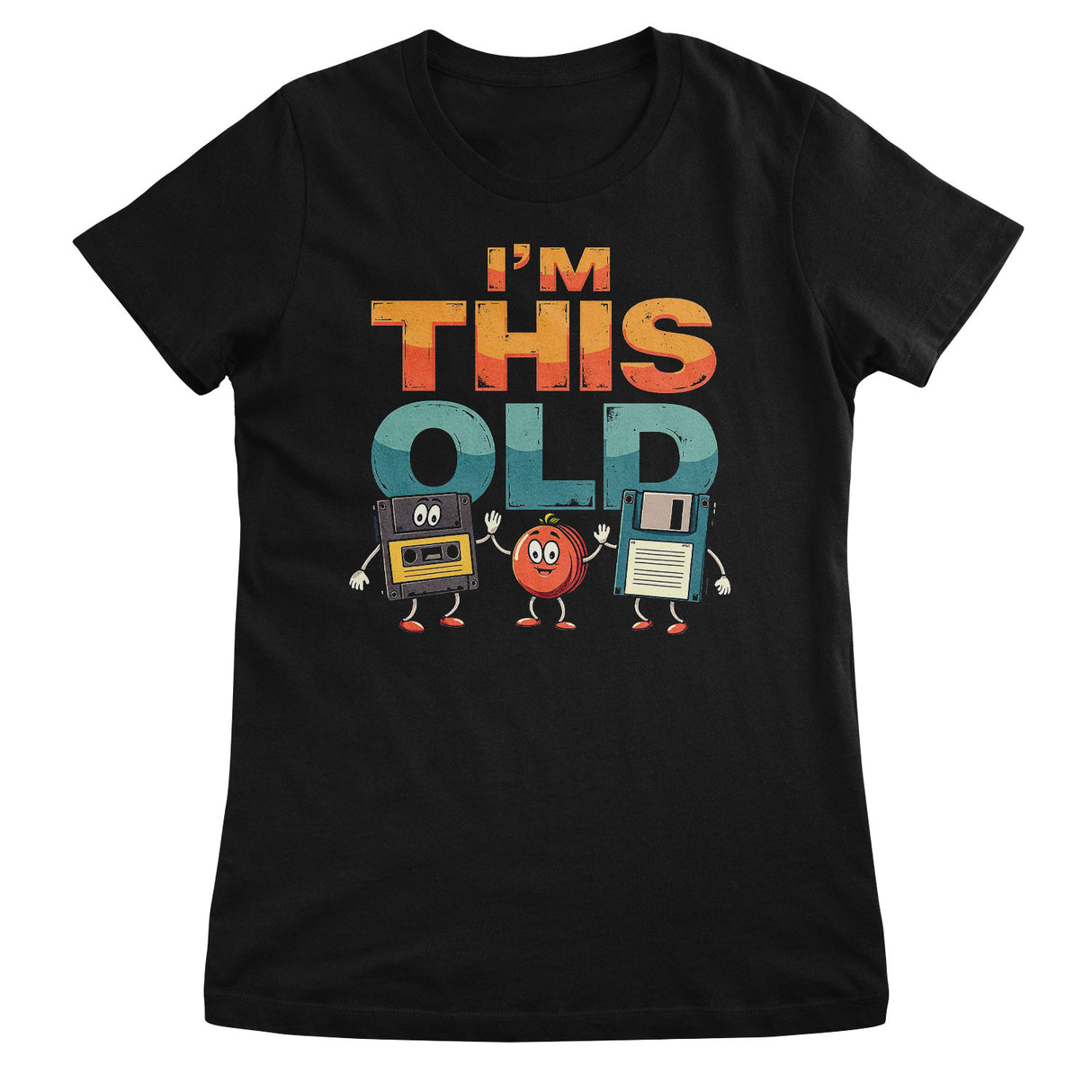 Tapes & Floppys - I'm This Old Girly Tee