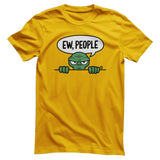 Ew People - ToddArt T-Shirt
