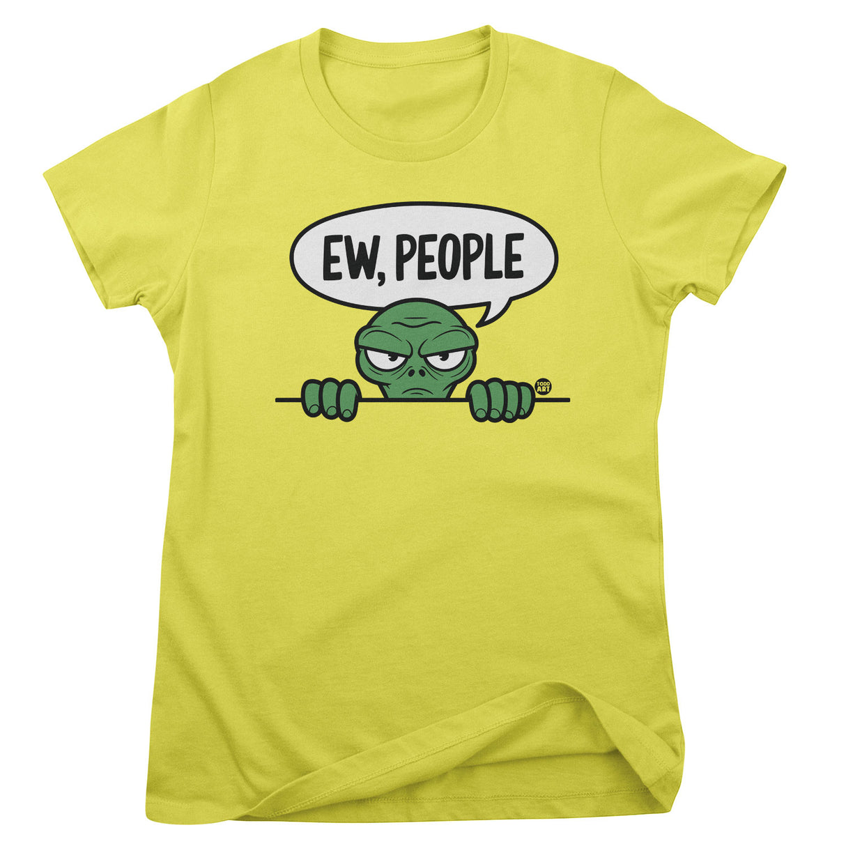 Ew People - ToddArt Girly Tee
