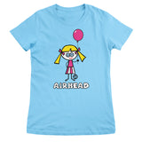 Dum Blond - AIRHEAD - ToddArt Girly Tee