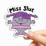 Miss Slut Sticker