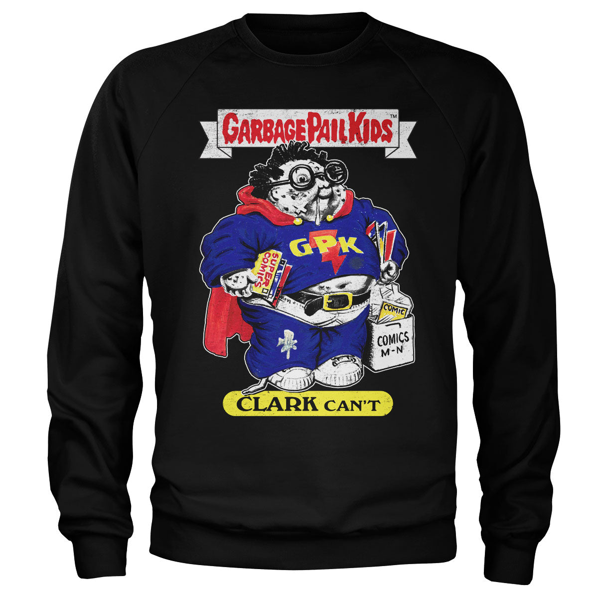 Garbage Pail Kids - Clark Can't Sweatshirt