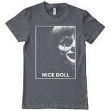 Nice Doll T-Shirt